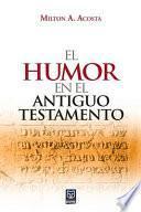 Libro El Humor En El Antiguo Testamento