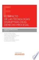Libro El impacto de las tecnologías disruptivas en el derecho procesal