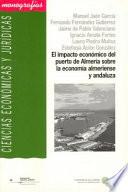 Libro El impacto económico del puerto de Almería sobre la economía almeriense y andaluza