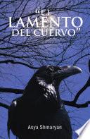 Libro EL LAMENTO DEL CUERVO