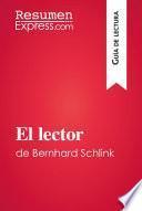 Libro El lector de Bernhard Schlink (Guía de lectura)