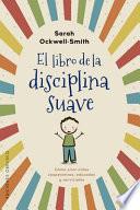 Libro El Libro de la Disciplina Suave