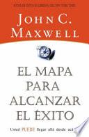 Libro El Mapa Para Alcanzar El Éxito