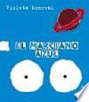 Libro El marciano azul