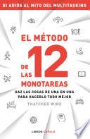 Libro El método de las 12 monotareas