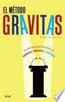 Libro El método Gravitas