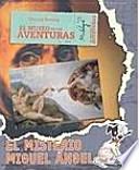 Libro El misterio Miguel Ángel
