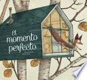 Libro El momento perfecto