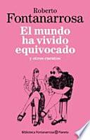 Libro El mundo ha vivido equivocado