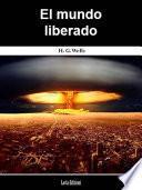 Libro El mundo liberado