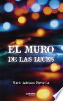 Libro El muro de las luces