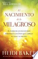 Libro El Nacimiento de lo milagroso