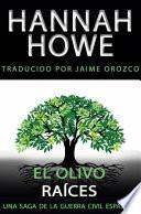 Libro El Olivo; Raíces