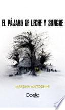 Libro El pájaro de leche y sangre