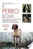 Libro El perro de caza