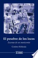 Libro El pesebre de los locos