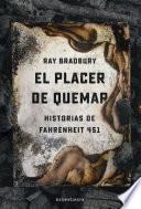 Libro El placer de quemar