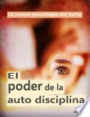 Libro El poder de la auto disciplina