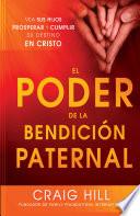 Libro El Poder de la Bendición Paternal