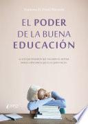 Libro El poder de la buena educación