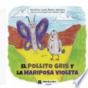 Libro El pollito gris y la mariposa Violeta