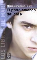 Libro El poso amargo del café
