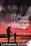 Libro El Precio para Amar