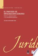 Libro El proceso de integración europeo