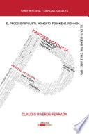 Libro El proceso populista: Momento, fenómeno y régimen