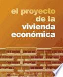 Libro El proyecto de la vivienda económica