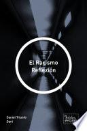Libro El Racismo Reflexión