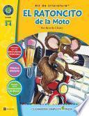 Libro El Ratoncito de la Moto - Kit de Literatura Gr. 3-4