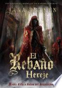 Libro EL REBAÑO HEREJE