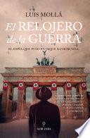 Libro El relojero de la guerra