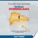 Libro El secreto mejor guardado: República Dominicana