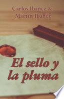 Libro El sello y la pluma