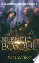 Libro El Silencio del Bosque