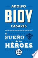 Libro El sueño de los héroes