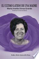 Libro EL ULTIMO LATIDO DE UNA MADRE