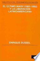 Libro El último Marx (1863-1882) y la liberación latinoamericana