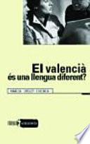 Libro El valencià és una llengua diferent?