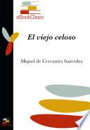 Libro El viejo celoso (Anotado)