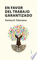 Libro En favor del trabajo garantizado