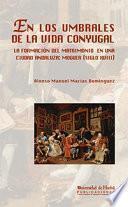 Libro EN LOS UMBRALES DE LA VIDA CONYUGAL