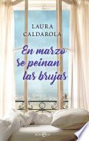 Libro En marzo se peinan las brujas