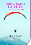 Libro Engánchate A La Vida
