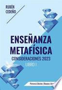 Libro Enseñanza Metafísica - Consideraciones 2023