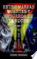 Libro Entre mareas muertas y susurros de la noche