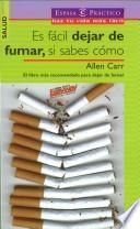 Libro Es fácil dejar de fumar, si sabes cómo