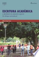 Libro Escritura académica e identidad en la educación superior